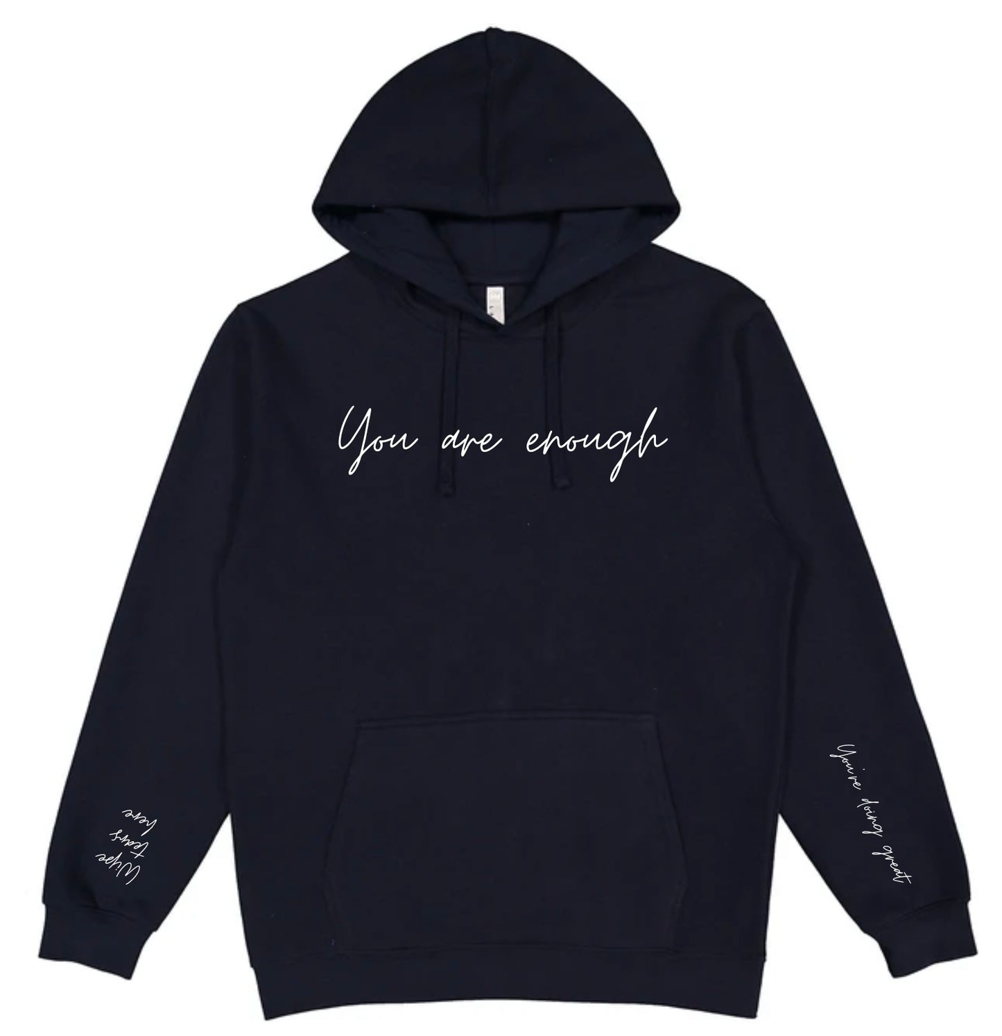 You are enough hoodie