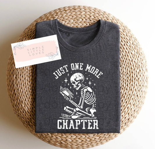 Just one more chapter t-shirt