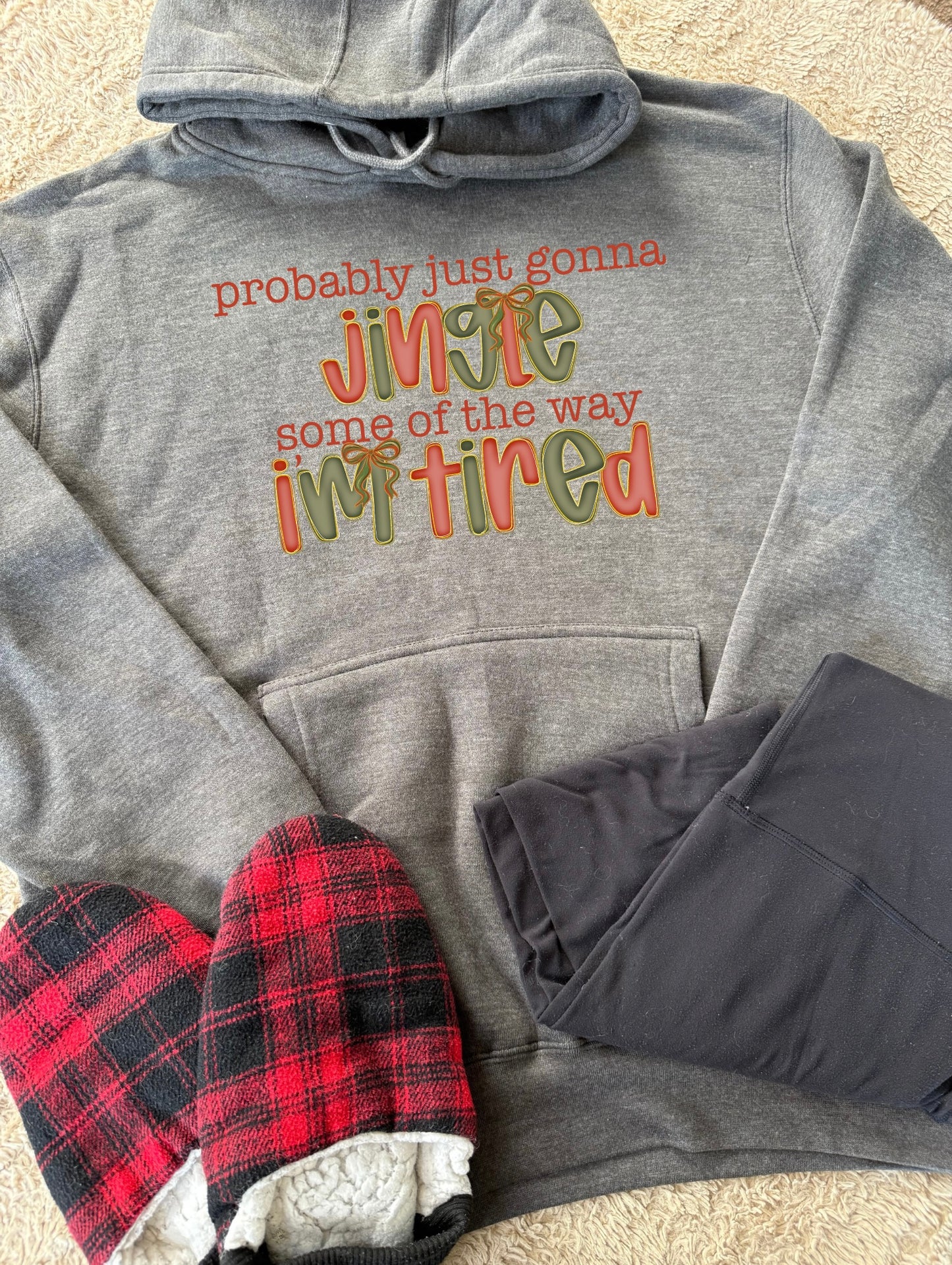 probably just gonna jingle some of the way im tired