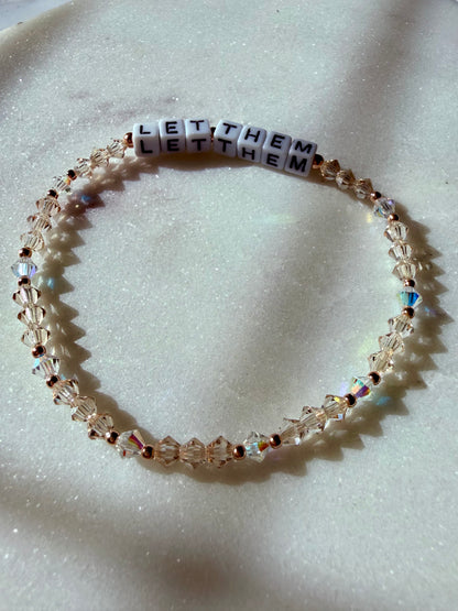 Let them bracelet