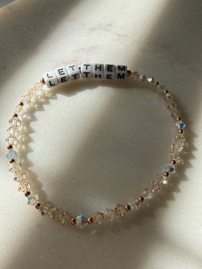 Let them bracelet