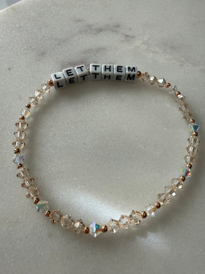 Let them bracelet