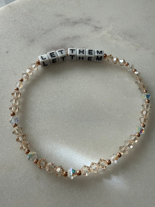 Let them bracelet
