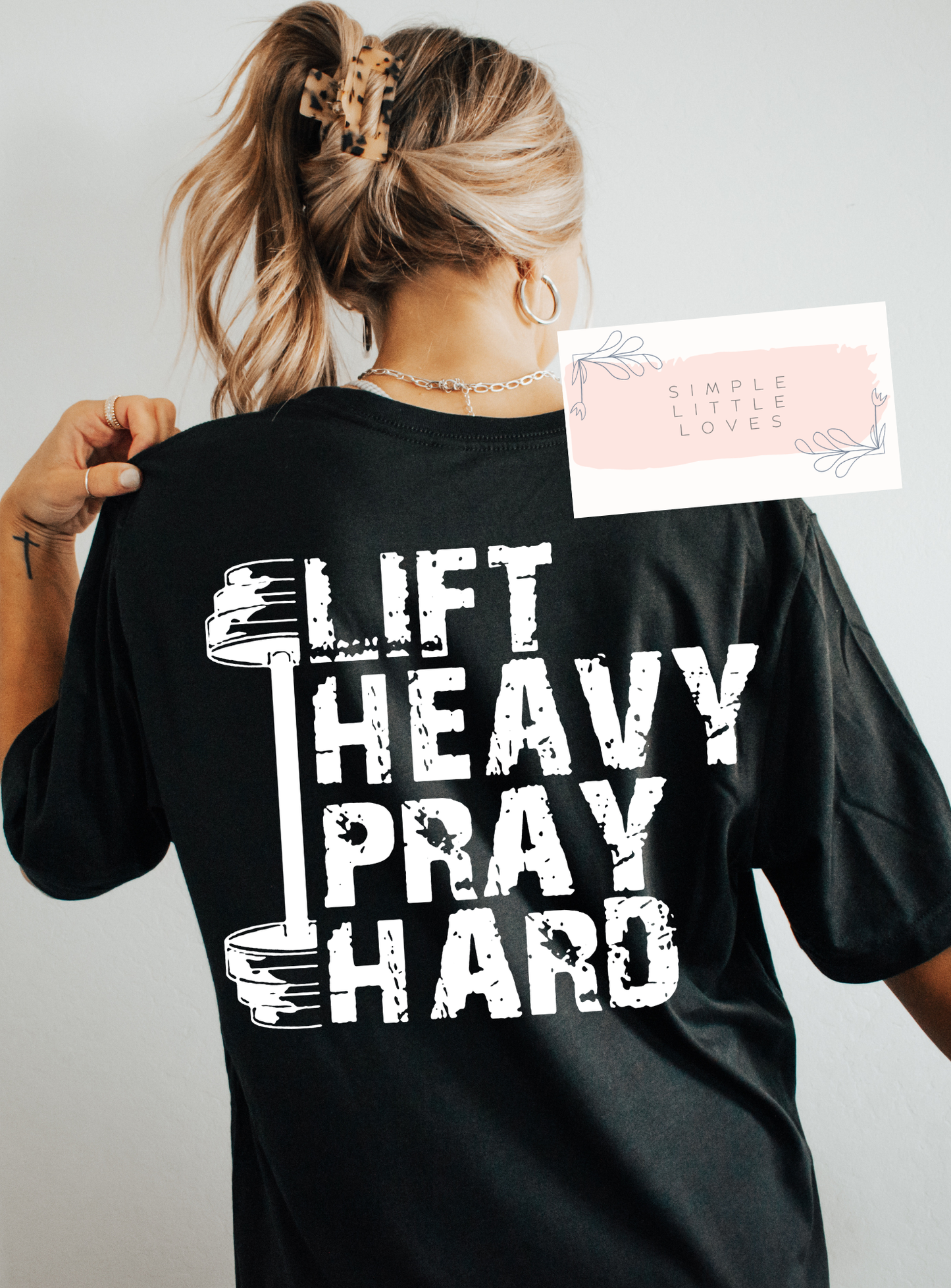 Lift heavy pray hard t-shirt