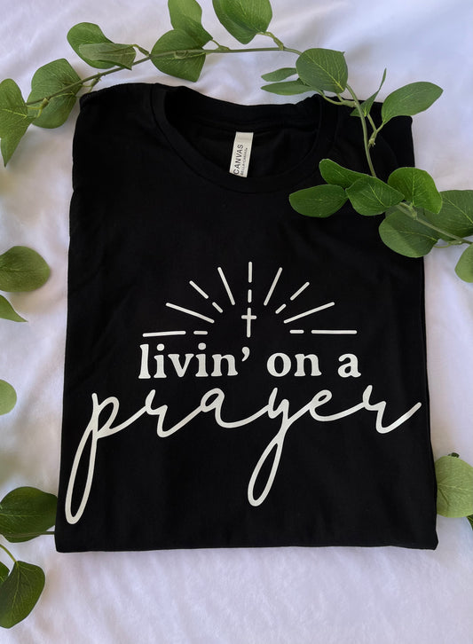 Livin on a Prayer unisex T-Shirt